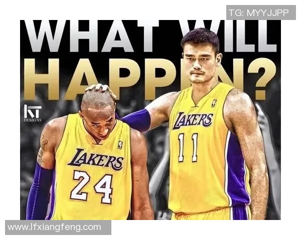 布拉切姚明的篮球传奇:从对抗到友谊的跨越之旅 布拉切姚明的篮球传奇:从对抗到友谊的跨越之旅