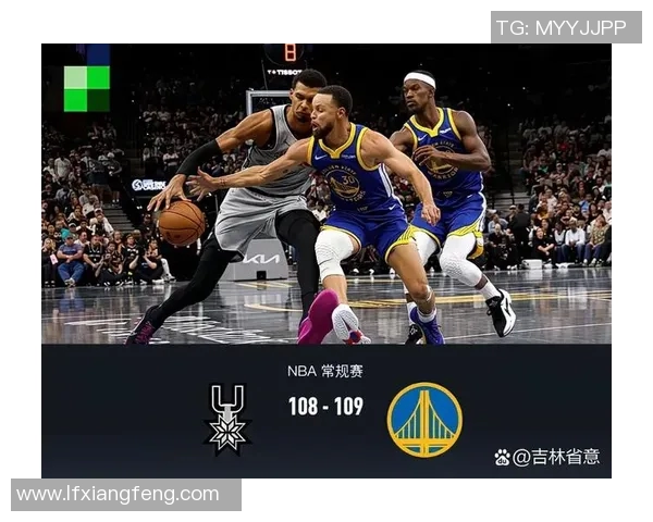 11月19日勇士对阵马刺精彩直播回顾与赛后分析